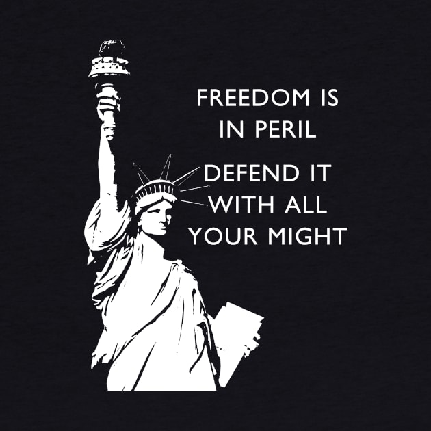 Freedom Is In Peril - Statue of Liberty by drunkparrotgraphics